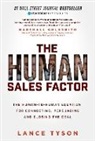 Lance Tyson - The Human Sales Factor