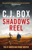 C.J. Box - Shadows Reel