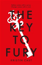 Kristin Cast, Cast Kristin - The Key to Fury