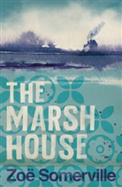Zoe Somerville - Marsh House