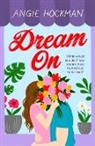 Angie Hockman - Dream On