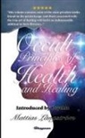 Max Heindel - OCCULT PRINCIPLES OF HEALTH AND HEALING