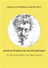 Erich-Mühsam-Gesellschaf e V, Erich-Mühsam-Gesellschaft e V, Erich-Mühsam-Gesellschaft E. V. - "Ich bin ein Wanderer, der sein Ziel nicht kennt"