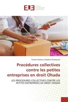 Tinwo Fonkouo, Tinwo Fonkouo Simplice Emmanuel - Procédures collectives contre les petites entreprises en droit Ohada