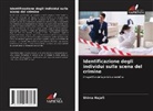 Shima Najafi - Identificazione degli individui sulla scena del crimine
