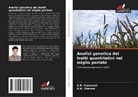 K. R. Kumawat, K.R. Kumawat, N. K. Sharma, N.K. Sharma - Analisi genetica dei tratti quantitativi nel miglio perlato