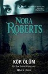 Nora Roberts - Kör Ölüm