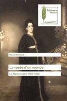 Mouna Mhammedi - La rosée d'un monde