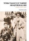 Mustafa Kara - Türk Tasavvuf Tarihi Arastirmalari