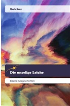 Mark Sarg - Die unselige Leiche