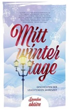 Cinnamon Society, Cinnamon Society - Mittwintertage