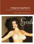 Rasa Von Werder - I Strip for God Part 5