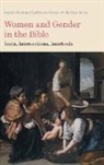 Zanne Domoney-Lyttle, Sarah Nicholson - Women and Gender in the Bible