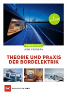 Jens Feddern - Theorie und Praxis der Bordelektrik