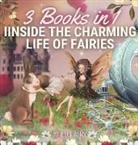Wild Fairy - Inside the Charming Life of Fairies