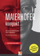 Lorenz Maierhofer - Maierhofer kompakt SATB - Großdruck