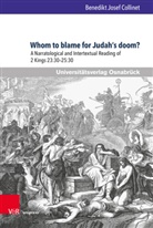 Benedikt Josef Collinet, Philip Sumpter - Whom to blame for Judah's doom?