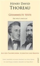 Henry D. Thoreau, Anto Zanker, Anton Zanker - Die Welt und ich