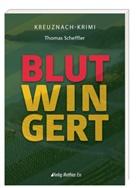 Thomas Scheffler - Blutwingert