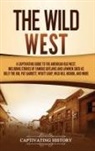 Captivating History - The Wild West