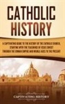Captivating History - Catholic History