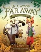 Lynda Franklin - In a Wood Faraway