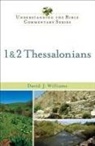 David J Williams, David J. Williams - 1 & 2 Thessalonians