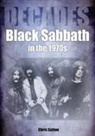 Chris Sutton - Black Sabbath in the 1970s