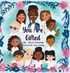 Alicia Kennedy - You Are Gifted