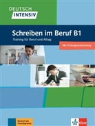 Christian Seiffert - Deutsch intensiv Schreiben im Beruf B1