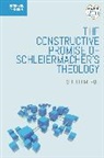 Shelli M Poe, Shelli M. Poe, Steed Vernyl Davidson, Marion Grau - The Constructive Promise of Schleiermacher's Theology