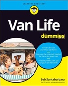 Santabarbara, S Santabarbara, Sebastian Santabarbara, The Experts at Dummies - Van Life for Dummies