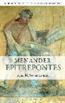 Alan H Sommerstein, Alan H. Sommerstein, C. W. Marshall, Niall W. Slater - Menander: Epitrepontes