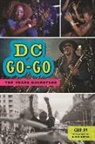 Chip Py - DC Go-Go: Ten Years Backstage