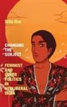 Srila Roy - Changing the Subject