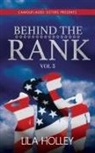 Lila Holley - Behind The Rank, Volume 5