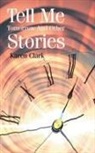 Karen Clark - Tell Me Tomorrow and Other Stories