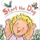 Vicki Weber, Vicki L. Weber, Shirley Ng-Benitez - Start the Day