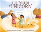 Bonnie Grubman, Kerry Olitzky, Amberin Huq - The Desert Unicorn
