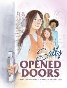 Sandy Eisenberg Sasso, Margeaux Lucas - Sally Opened Doors: The Story of the First Woman Rabbi