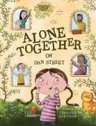 Erica Lyons, Sharon Davies, Jen Jamieson - Alone Together on Dan Street