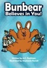 A. C. Peckham, Stephanie Russell - Bunbear Believes in You!