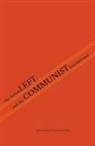 Amadeo Bordiga, Italian Communist Left, International Communist Party - The Italian Left & The Communist International