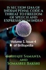 Subhajit Samanta - Is Section 124a of Indian Penal Code a Threat to Freedom of Speech and Expression in India?: Volume 1, Issue 4 of Brillopedia