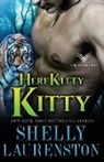 Shelly Laurenston - Here Kitty, Kitty
