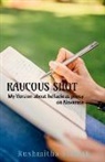 Rushmitha Samath - Raucous Shot: My version about hellacious poesy of Navarasa