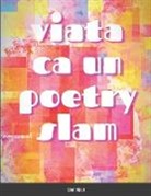 Don Ravi - Viata ca un poetry slam