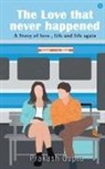 Prakash Gupta - The Love that never happened