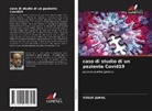 Yusuf Jamal - caso di studio di un paziente Covid19
