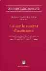 Michel Bergmann, Alexandre Bernel, Luci Bonaz, Vincent Brulhart, Ghislaine Frésard-Fellay, Su... - Loi sur le contrat d'assurance